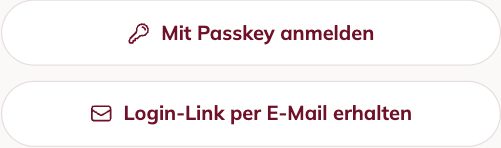 Die Knöpfe „Mit Passkey anmelden“ und „Login-Link per E-Mail erhalten“ – MET by Franke – Ohne Passwort anmelden – Login-Link per E-Mail
